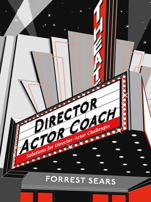 cover image of Director    Actor     Coach: Solutions for Director/Actor Challenges